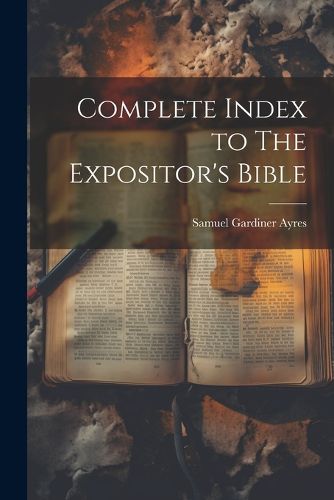 Cover image for Complete Index to The Expositor's Bible