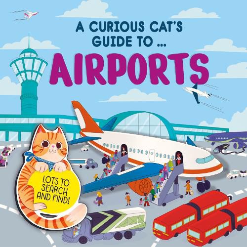 Cover image for A Curious Cat's Guide to: Airports