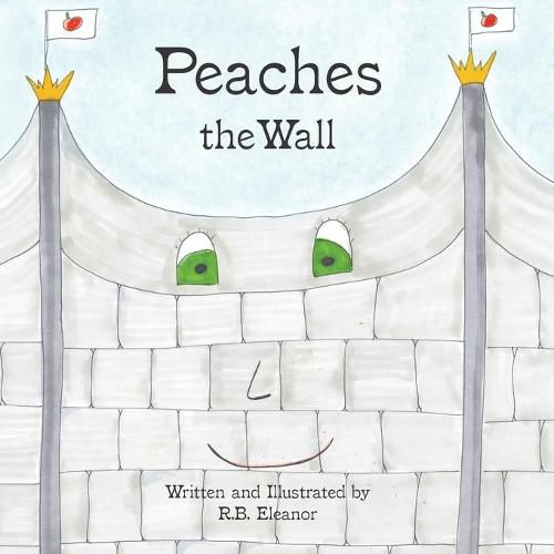 Cover image for Peaches the Wall