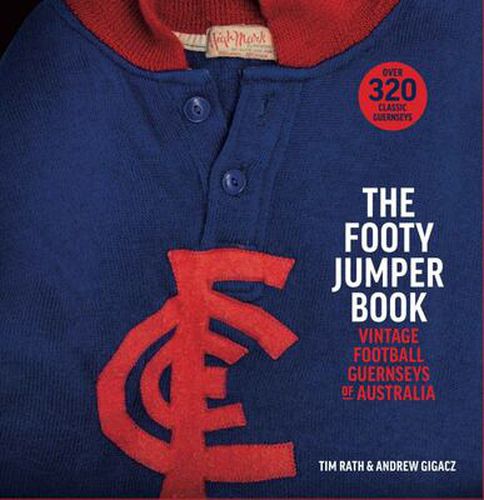 Cover image for The Footy Jumper Book - Vintage Football Guernseys of Australia