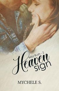 Cover image for Wild Rush - 2 - Heaven Sign