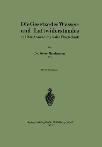 Cover image for Die Gesetze Des Wasser- Und Luftwiderstandes: Und Ihre Anwendung in Der Flugtechnik