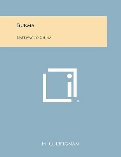 Cover image for Burma: Gateway to China