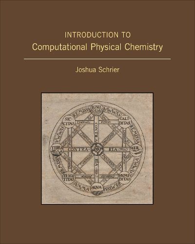 Cover image for Introduction to Computational Physical Chemistry