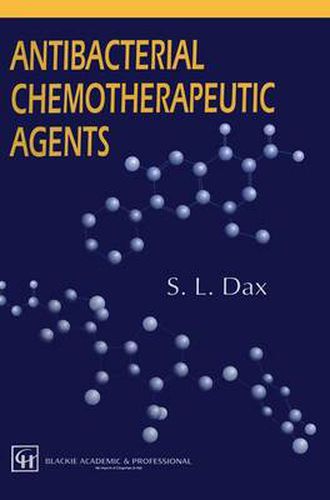 Cover image for Antibacterial Chemotherapeutic Agents