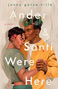 Cover image for Ander & Santi Were Here