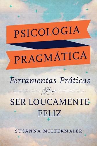 Cover image for Psicologia Pragmatica (Portuguese)
