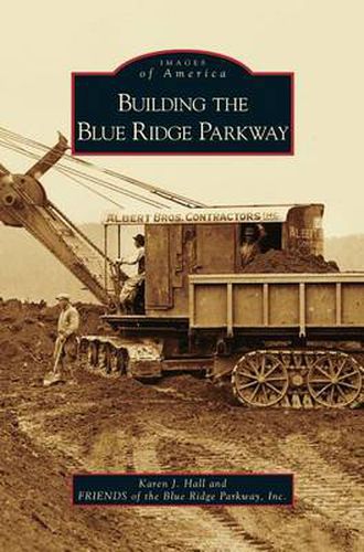 Cover image for Building the Blue Ridge Parkway