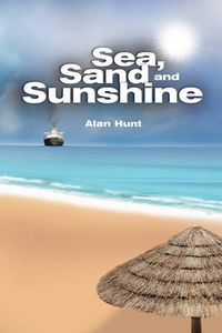 Cover image for Sea, Sand and Sunshine