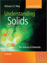 Cover image for Understanding Solids - The Science of Materials 2e