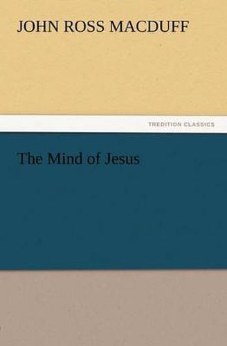 Cover image for The Mind of Jesus