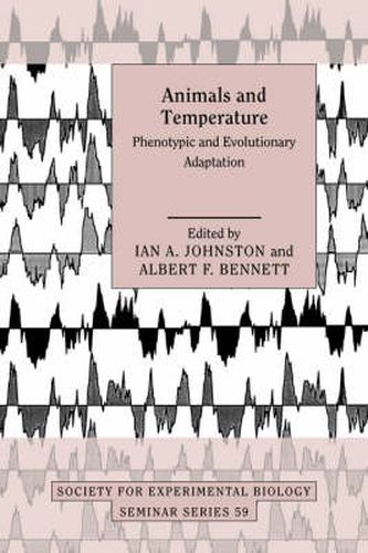 Cover image for Animals and Temperature: Phenotypic and Evolutionary Adaptation