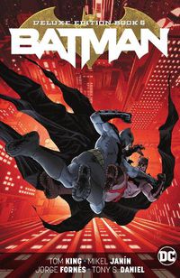 Cover image for Batman: The Deluxe Edition Book 6
