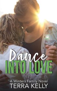 Cover image for Dance Into Love