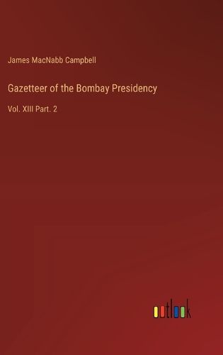 Gazetteer of the Bombay Presidency