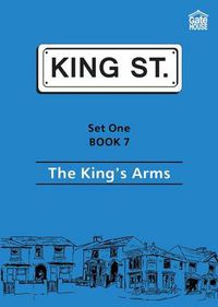 Cover image for The King's Arms: Set 1: Book 7