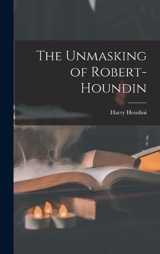 The Unmasking of Robert-Houndin