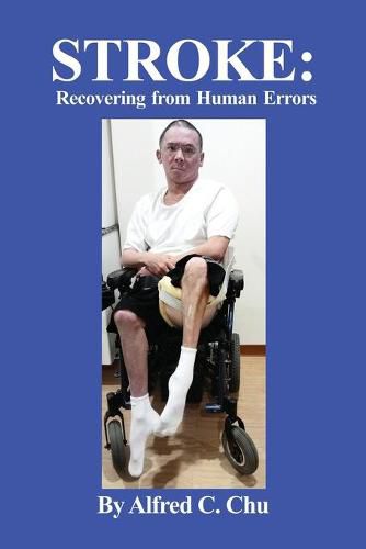 Cover image for Stroke: Recovering from Human Errors