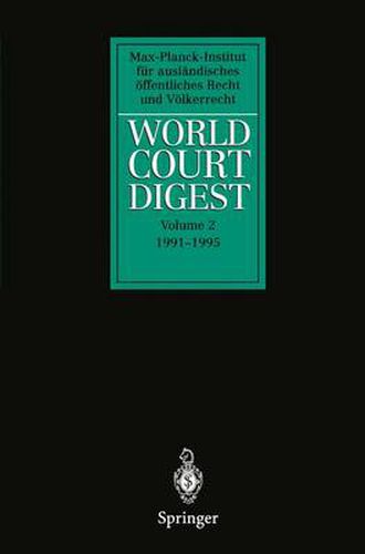 World Court Digest: Volume 2 1991 - 1995