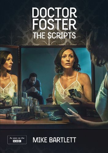 Cover image for Doctor Foster: The Scripts