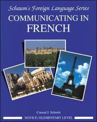 Cover image for Communicating In French (Novice Level)