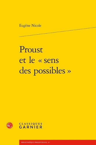 Cover image for Proust Et Le Sens Des Possibles