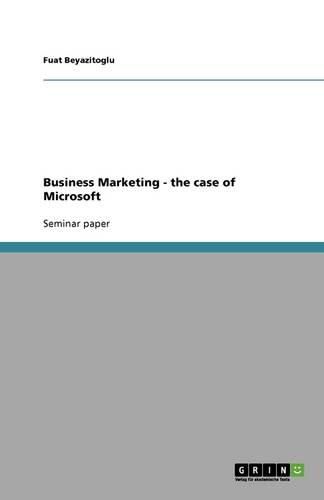 Cover image for Business Marketing - the case of Microsoft