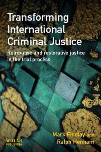 Cover image for Transforming International Criminal Justice