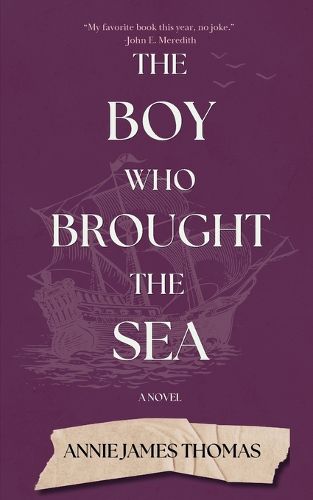 The Boy Who Brought the Sea