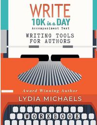 Cover image for Write 10K in a Day Workbook