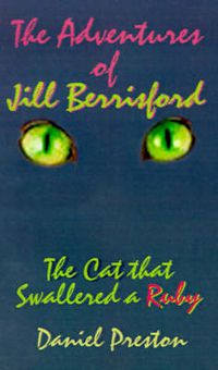 Cover image for The Adventures of Jill Berrisford: The Cat That Swallered a Ruby