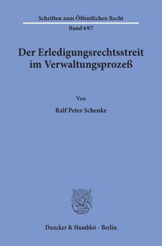 Cover image for Der Erledigungsrechtsstreit Im Verwaltungsprozess