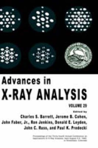 Advances in X-Ray Analysis: Volume 29