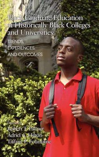 Cover image for Inside the Experiences of Black Students in Graduate and Professional Education at HBCUs