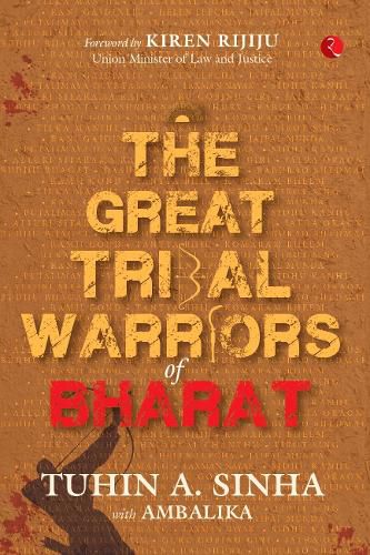 Cover image for THE GREAT TRIBAL WARRIORS OF BHARAT