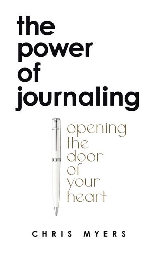 Cover image for The Power of Journaling