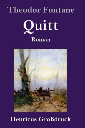 Cover image for Quitt (Grossdruck): Roman