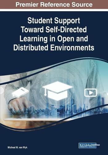 Cover image for Student Support Toward Self-Directed Learning in Open and Distributed Environments