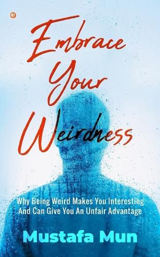 Cover image for Embrace Your Weirdness