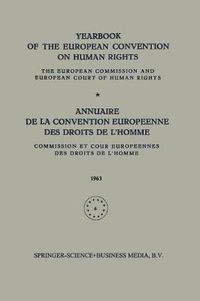 Cover image for Yearbook of the European Convention on Human Rights / Annuaire de la Convention Europeenne des Droits de L'Homme: The European Commission and European Court of Human Rights / Commission et Cour Europeennes des Droits de L'Homme