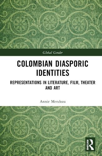 Cover image for Colombian Diasporic Identities