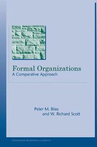 Cover image for Formal Organizations: A Comparative Approach