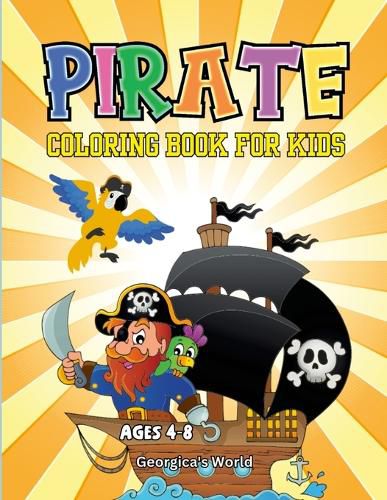 Cover image for Pirate Coloring Book for Kids Ages 4 - 8