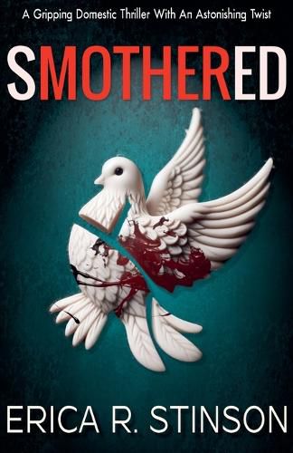 Cover image for Smothered(A Gripping Domestic Thriller With An Astonishing Twist)