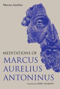 Cover image for Meditations of Marcus Aurelius Antoninus
