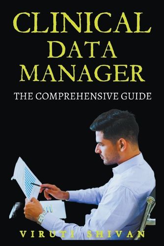 Cover image for Clinical Data Manager - The Comprehensive Guide