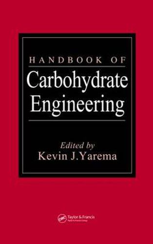 Cover image for Handbook of Carbohydrate Engineering