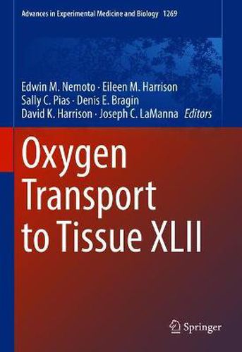 Oxygen Transport to Tissue XLII