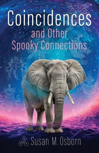 Cover image for Coincidences and Other Spooky Connections