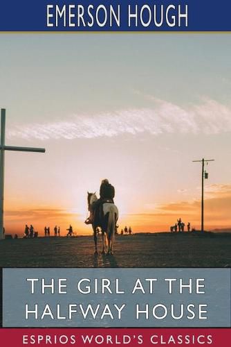 Cover image for The Girl at the Halfway House (Esprios Classics)